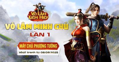 Võ Lâm Minh Chủ Lần 1 Máy Chủ Phượng Tường